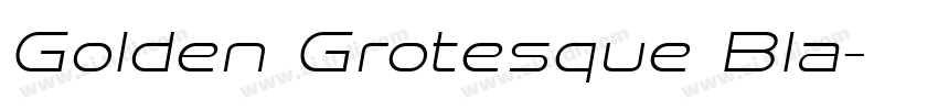 Golden Grotesque Bla字体转换
